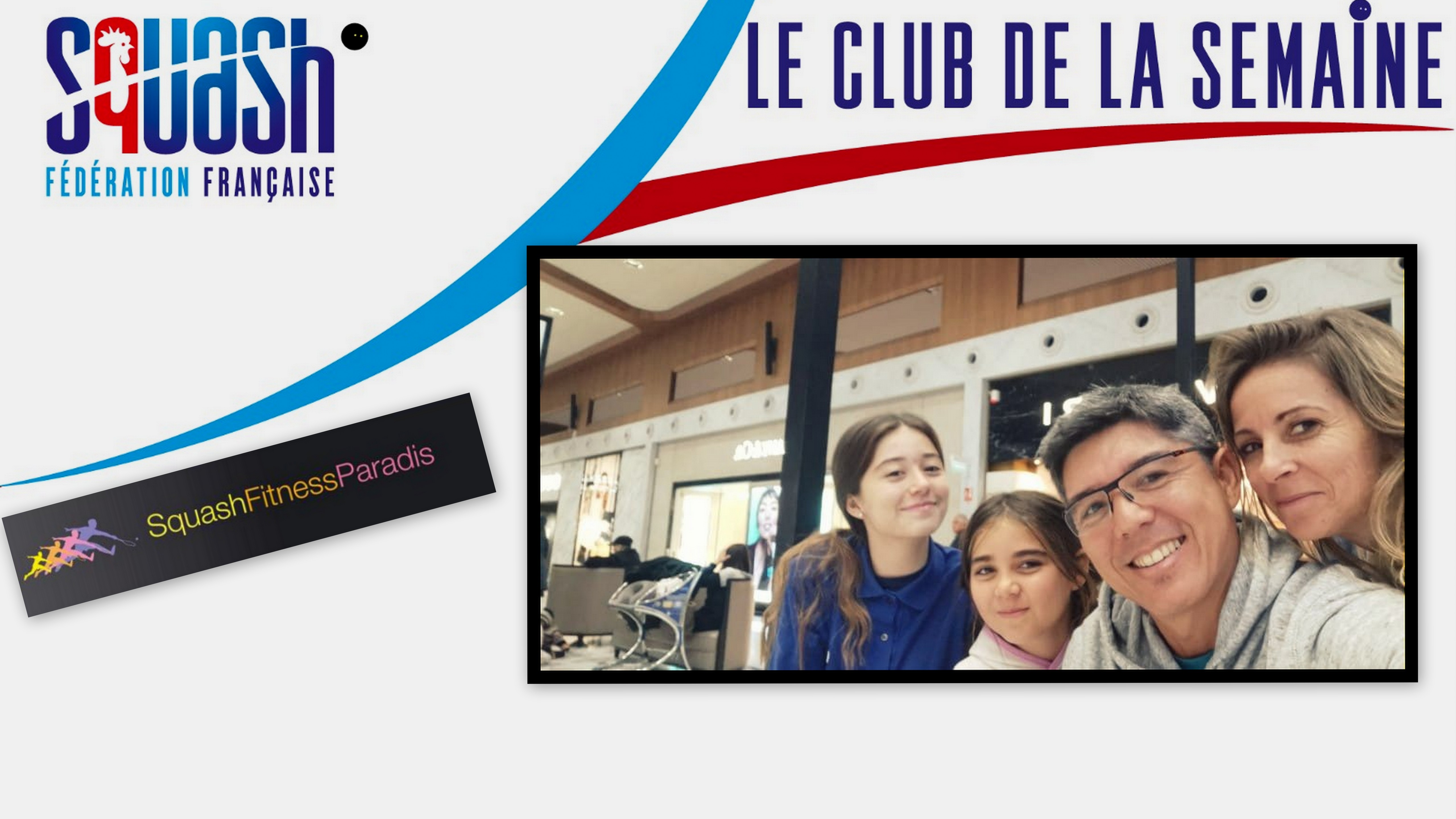 LE CLUB DE LA SEMAINE : SQUASH FITNESS PARADIS (SAINT-PIERRE, LA RÉUNION)